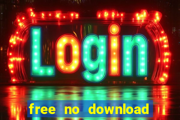 free no download slots games