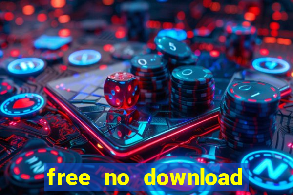 free no download slots games