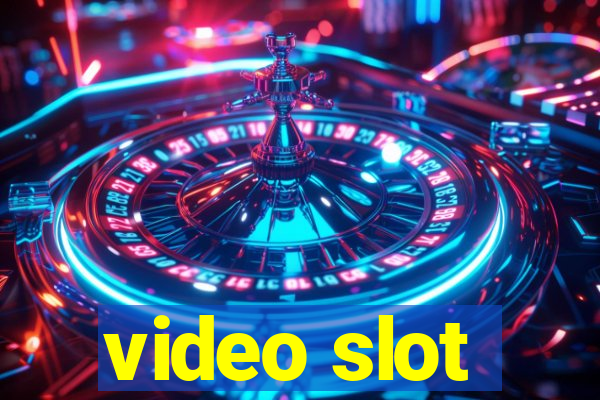 video slot