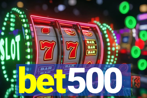 bet500