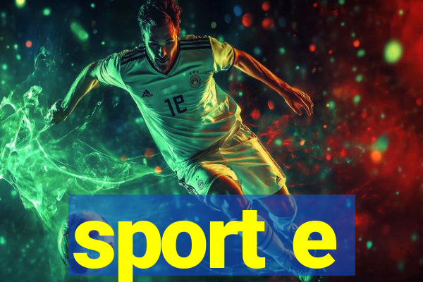 sport e