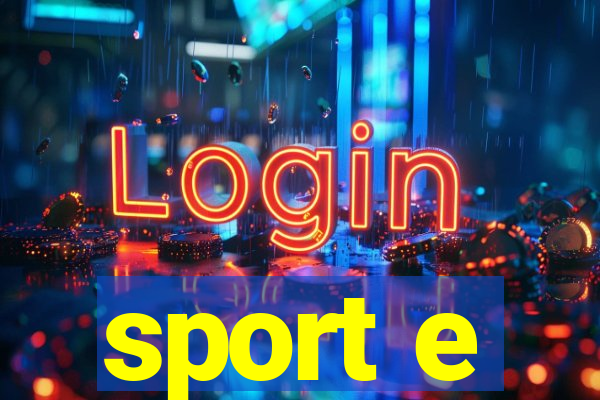 sport e