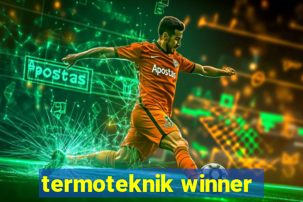 termoteknik winner