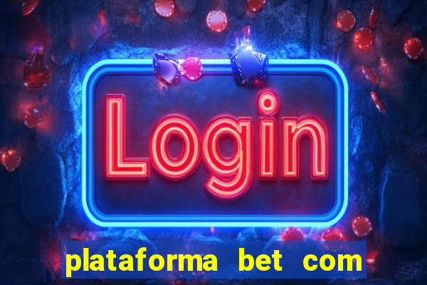 plataforma bet com bonus de cadastro