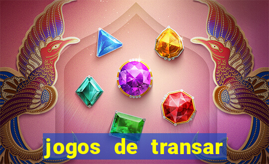 jogos de transar de verdade