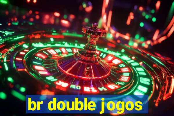 br double jogos