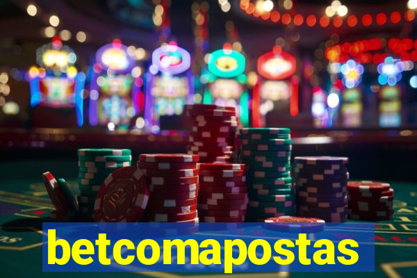 betcomapostas