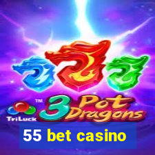 55 bet casino