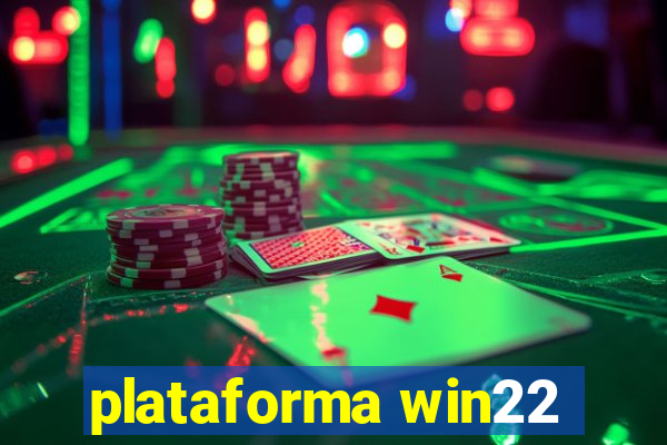 plataforma win22