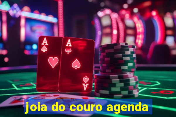 joia do couro agenda