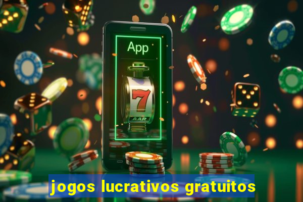 jogos lucrativos gratuitos