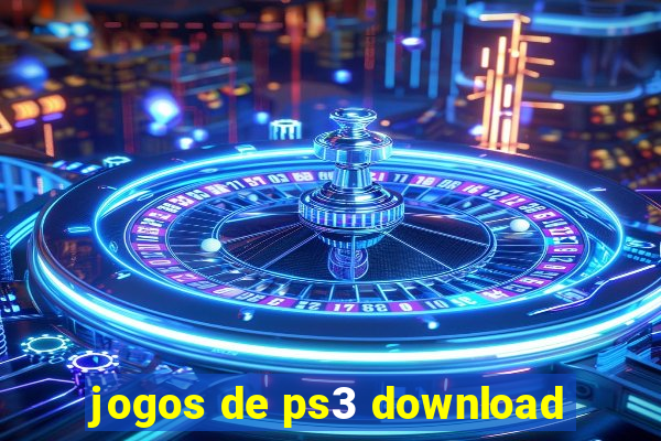 jogos de ps3 download