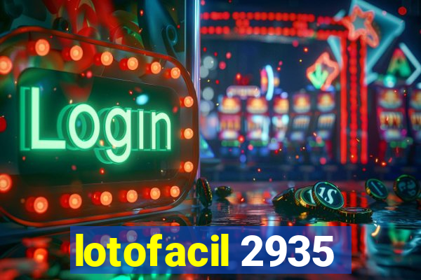 lotofacil 2935