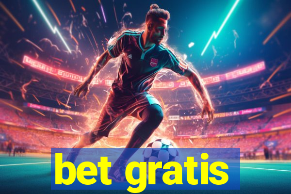 bet gratis