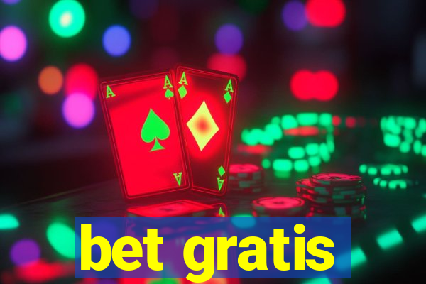 bet gratis