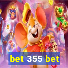 bet 355 bet