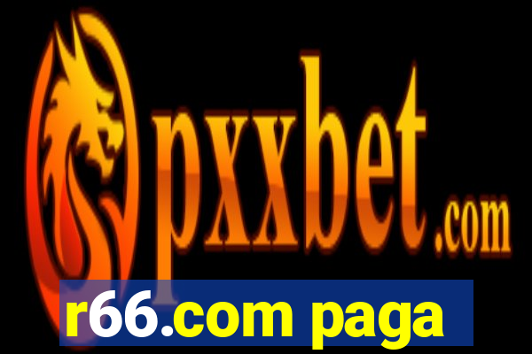 r66.com paga