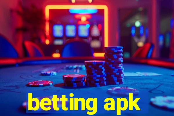 betting apk