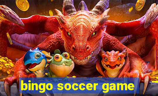 bingo soccer game