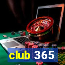 club 365