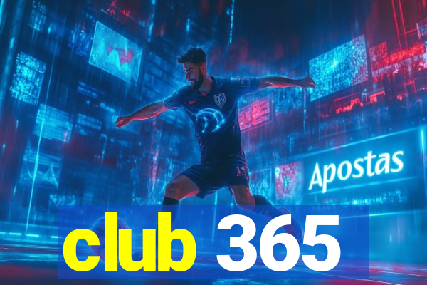 club 365