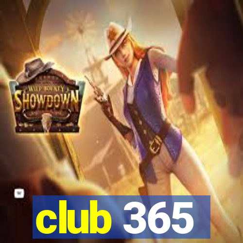 club 365