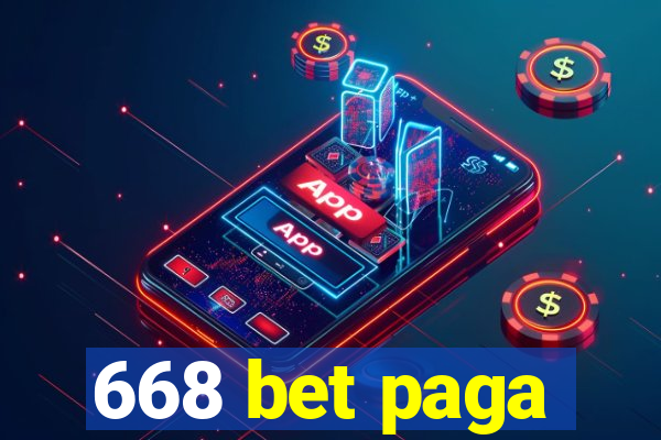 668 bet paga