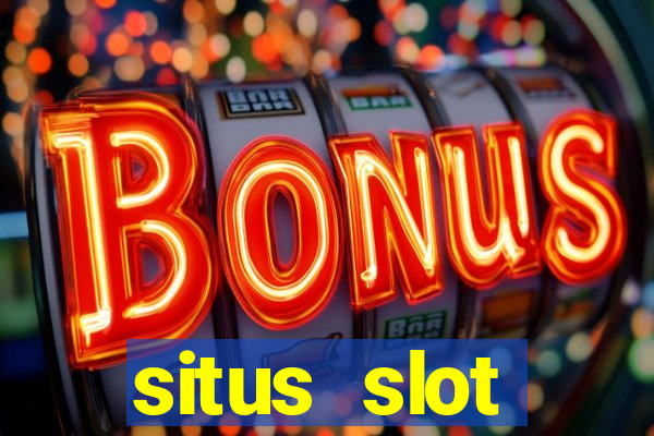 situs slot terpercaya di indonesia