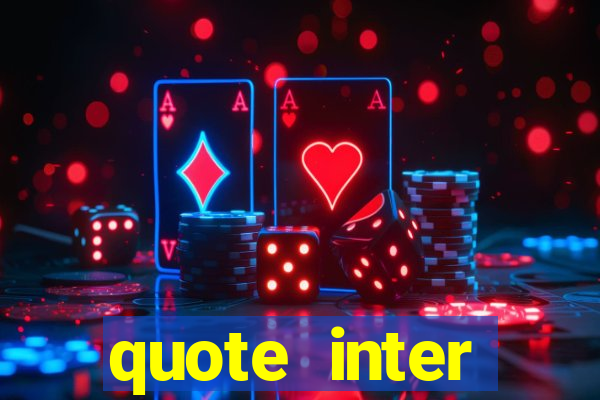 quote inter passaggio turno