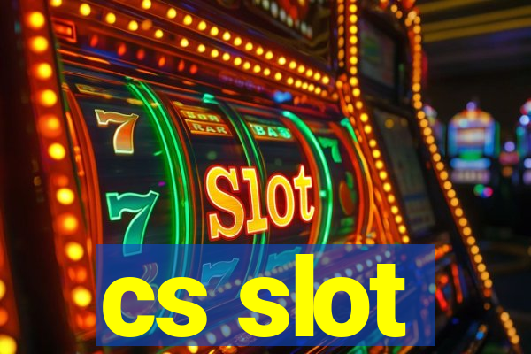 cs slot