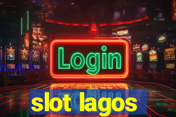 slot lagos