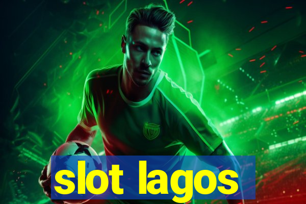 slot lagos