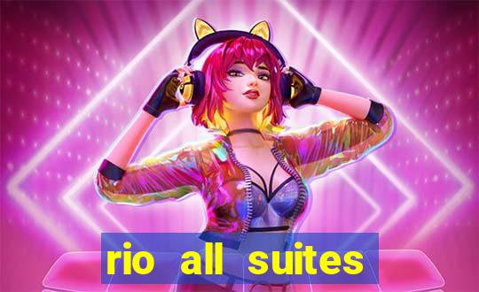 rio all suites hotel & casino