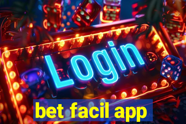 bet facil app