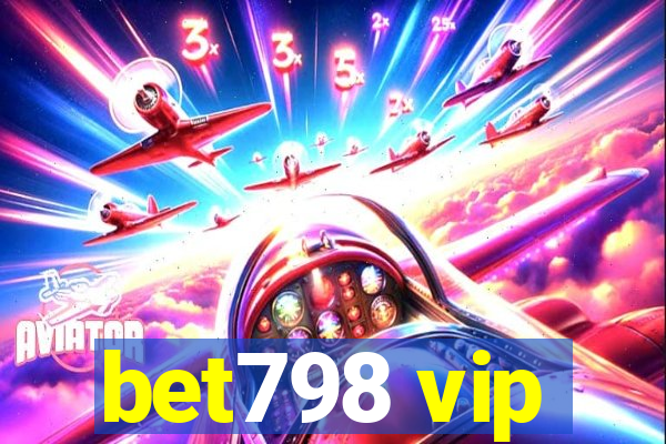 bet798 vip