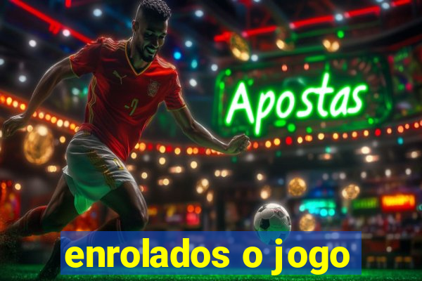 enrolados o jogo