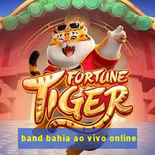 band bahia ao vivo online