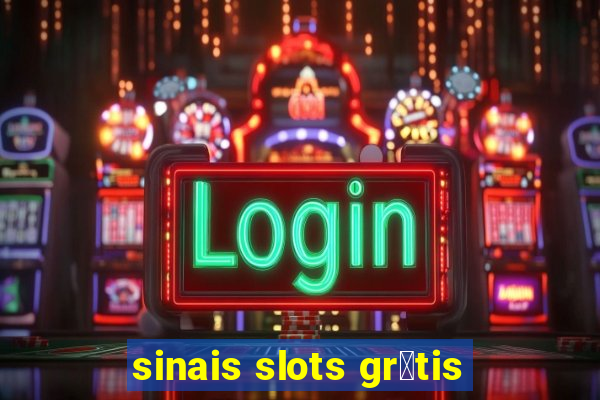 sinais slots gr谩tis