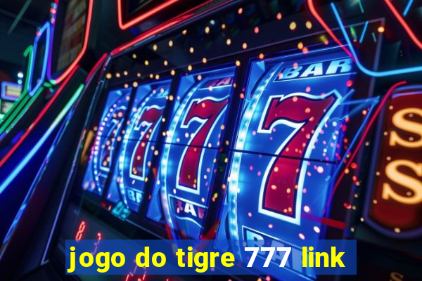 jogo do tigre 777 link