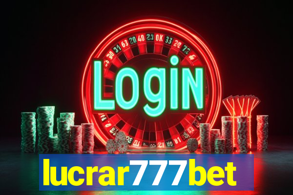 lucrar777bet