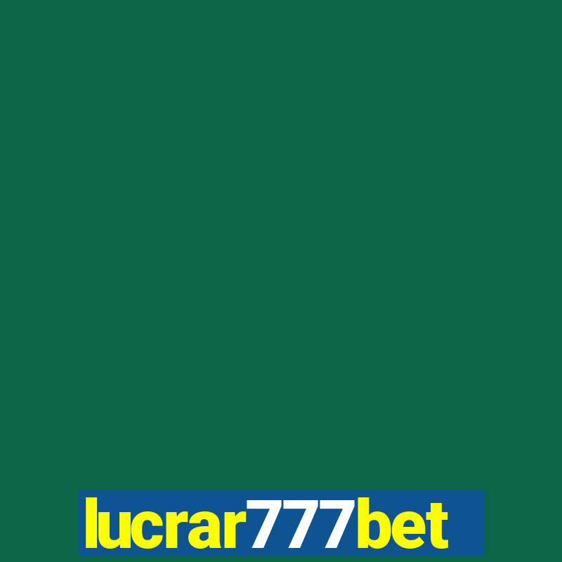 lucrar777bet