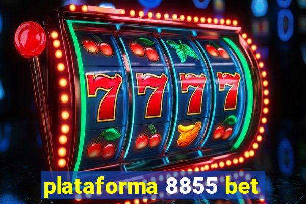 plataforma 8855 bet