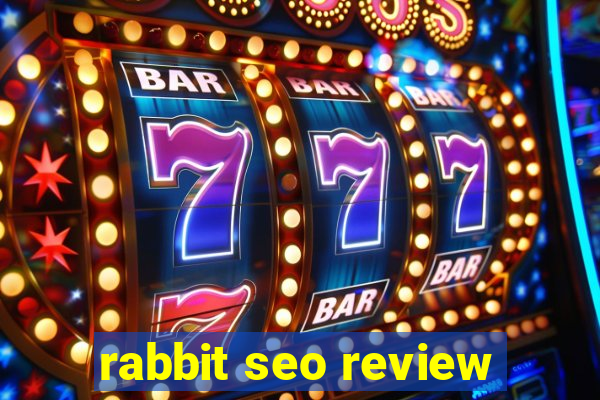 rabbit seo review