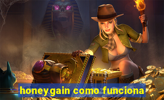 honeygain como funciona