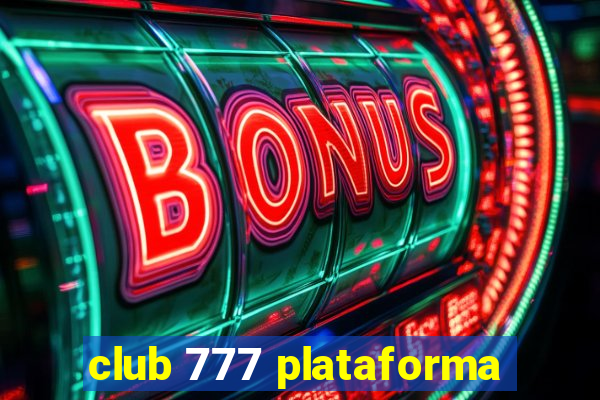 club 777 plataforma