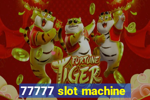 77777 slot machine