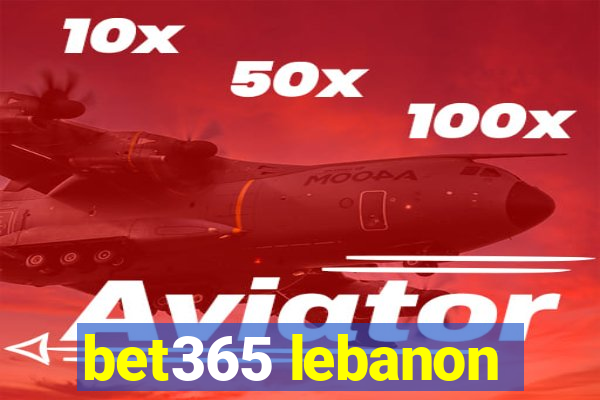 bet365 lebanon