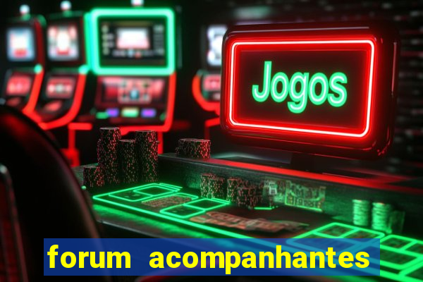 forum acompanhantes porto alegre