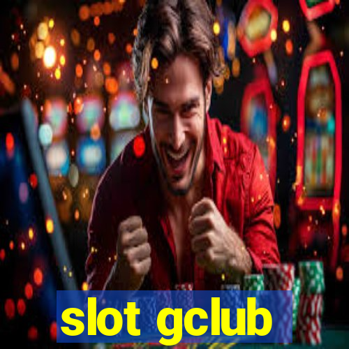 slot gclub