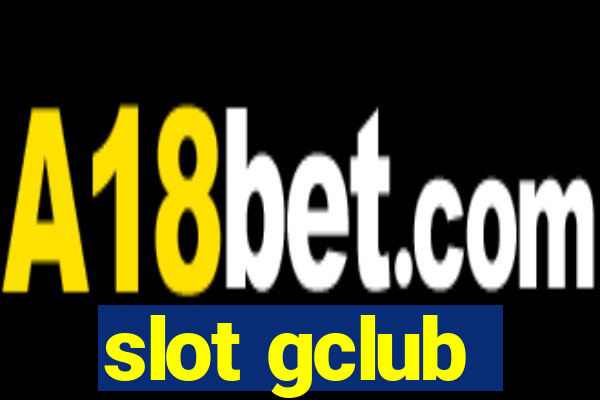 slot gclub